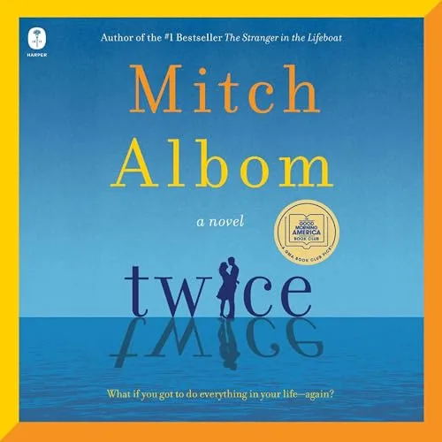 Twice By Mitch Albom